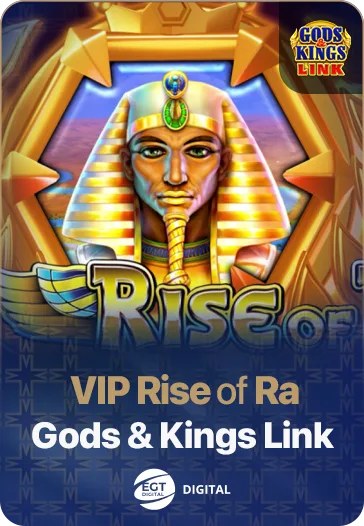 VIP Rise of Ra Gods & Kings Link